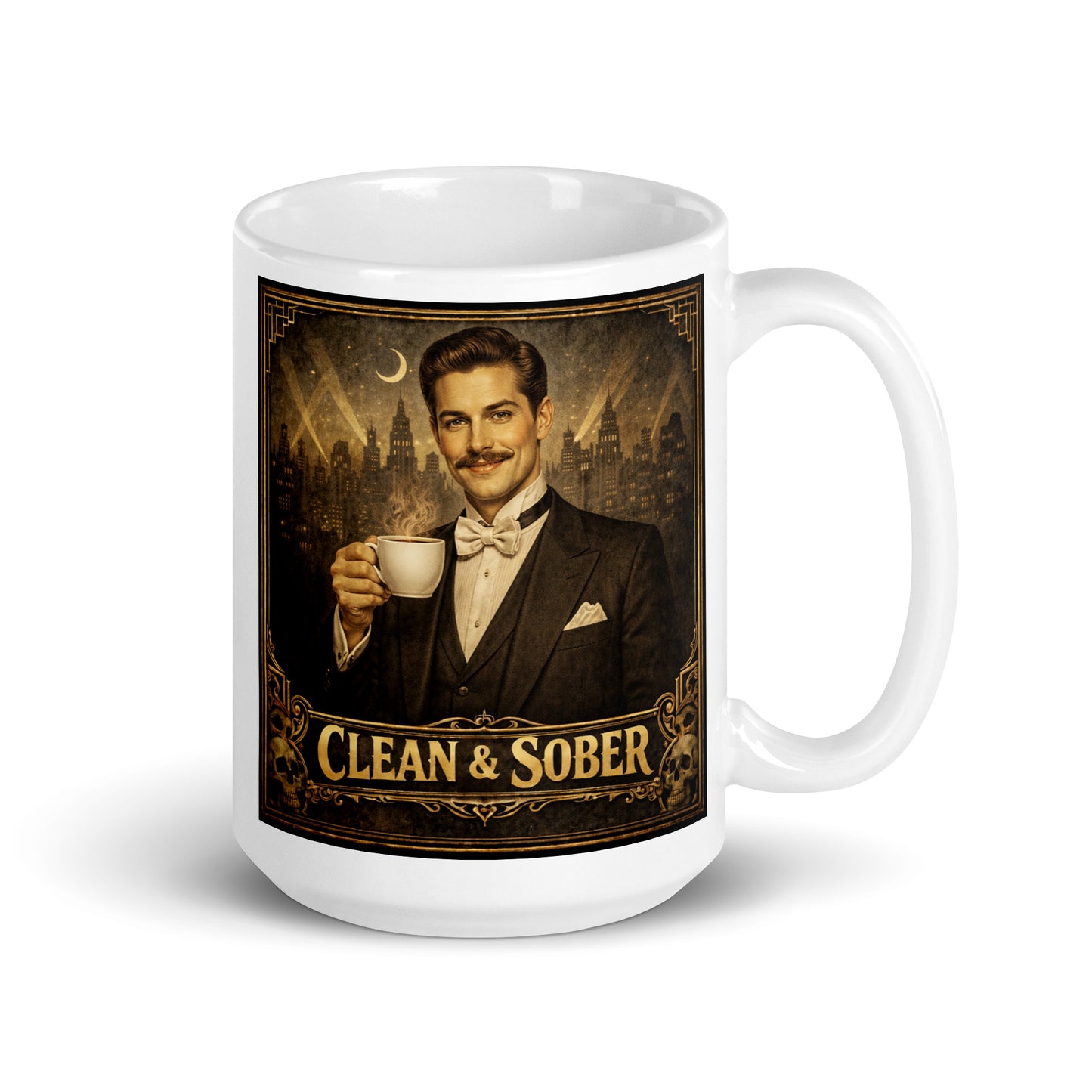 Beautiful and striking Art Deco style coffee mug featuring a smiling young man with a handlebar moustache in a tuxedo and bow tie holding a steaming coffee cup against a moonlit jazz-age city skyline with gold "Clean & Sober" lettering and skull corner details