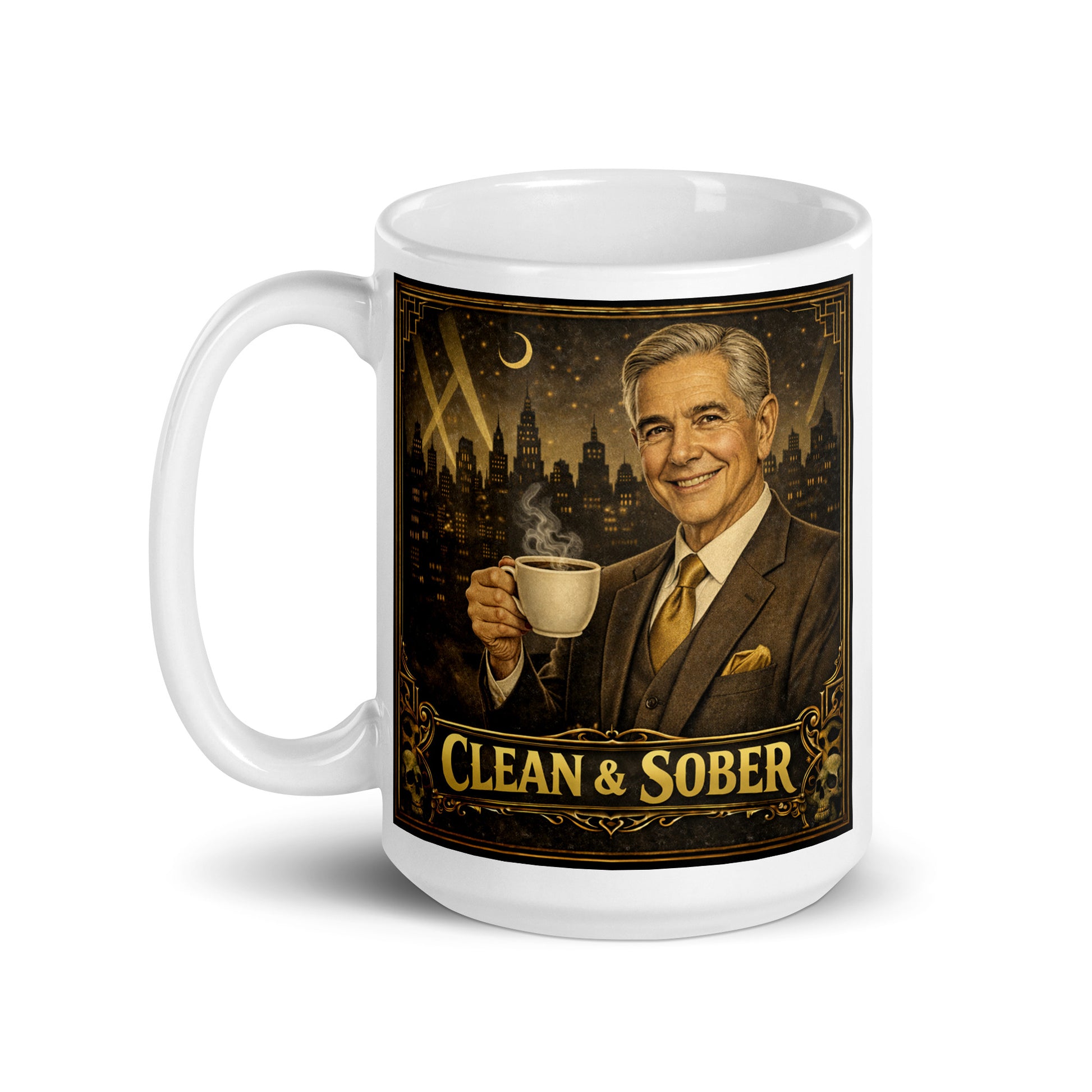 Lovely and intriguing Art Deco style coffee mug featuring a smiling silver-haired older man in a brown three-piece suit and gold tie holding a steaming coffee cup against a moonlit jazz-age city skyline with gold "Clean & Sober" lettering and skull corner details