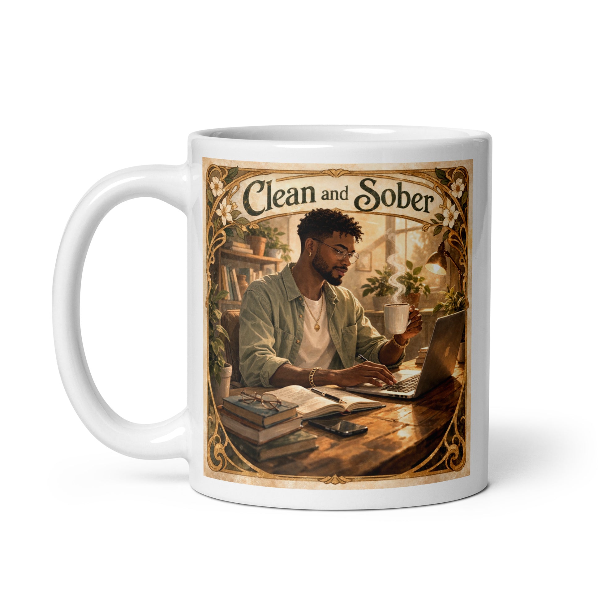 Warm   “Clean and Sober” illustration featuring a man drinking coffee while working at a laptop in a cozy plant-filled workspace with books, sunlight, and decorative floral borders.
